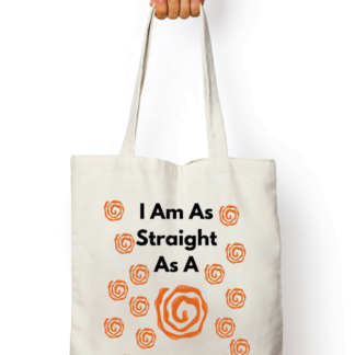 I Am As Straight As A Jalebi Tote Bag
